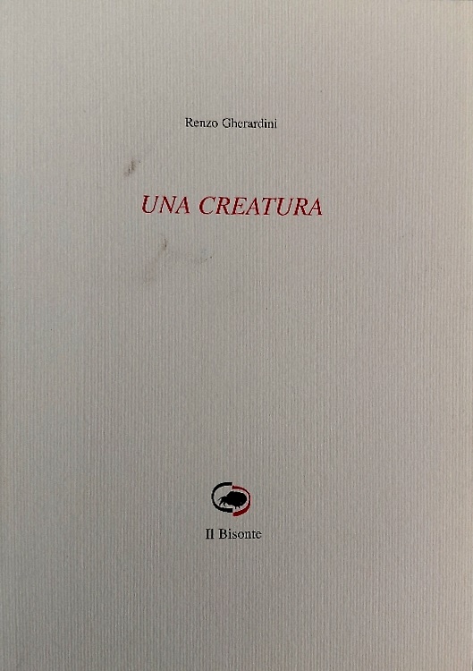 Una creatura. [Poesie]