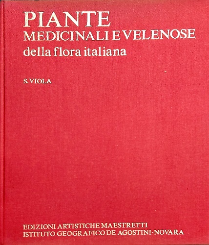 Piante medicinali e velenose della flora italiana.