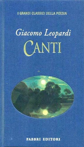 Canti. Operette morali.
