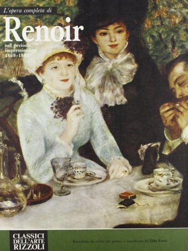 9788817273596-L'opera completa di Renoir nel periodo impressionista 1869-1883.