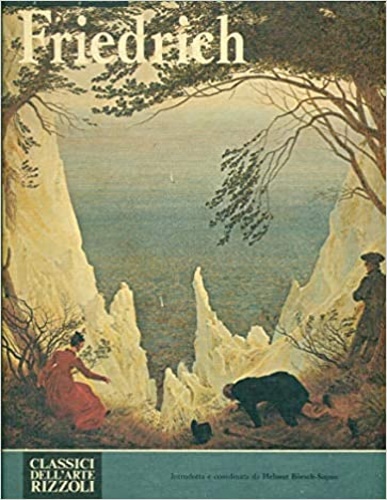 L'opera completa di Caspar David Friedrich.