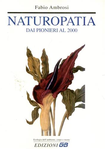 9788886272346-Naturopatia. Dai pionieri al 2000.