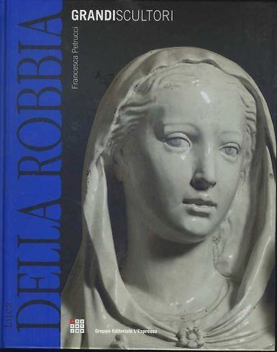 Luca della Robbia.