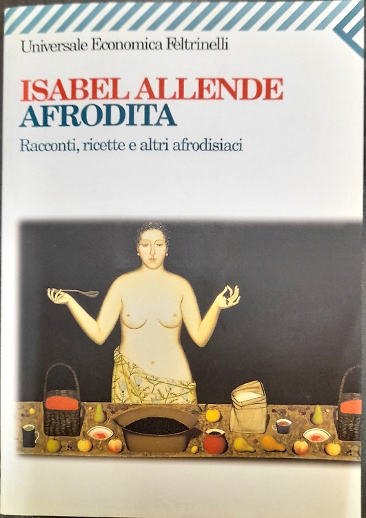 9788807815911-Afrodita. Racconti, ricette e altri afrodisiaci.