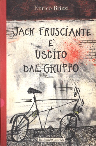 9788880890515-Jack Frusciante è uscito dal gruppo.