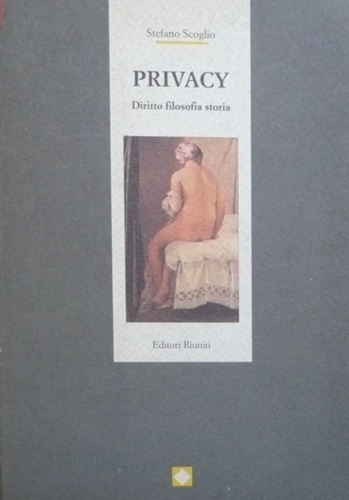 9788835938446-Privacy. Diritto, filosofia, storia.