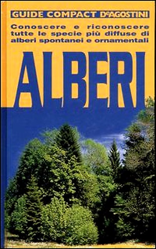 9788841536858-Alberi: Conoscere e riconoscere tutte le specie più diffuse di alberi spontanei