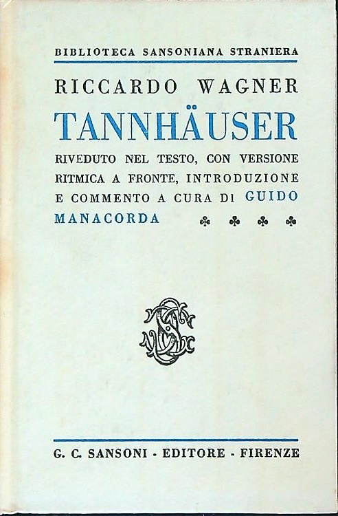 Tannhauser.