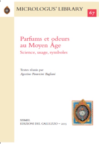 9788884505972-Parfums et odeurs au Moyen Âge. Science, usage, symboles.