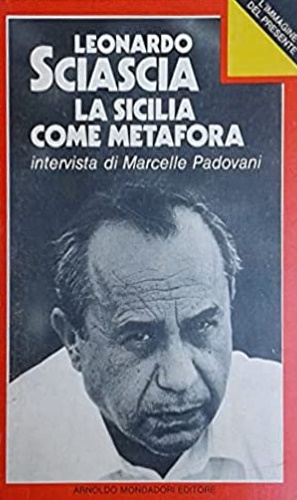 La Sicilia come metafora.