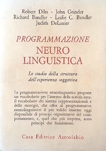 9788834007099-Programmazione neuro linguistica. Lo studio della struttura dell'esperienza sogg