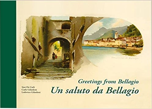 9788862490566-Greetings from Bellagio bettween '800' and '900.