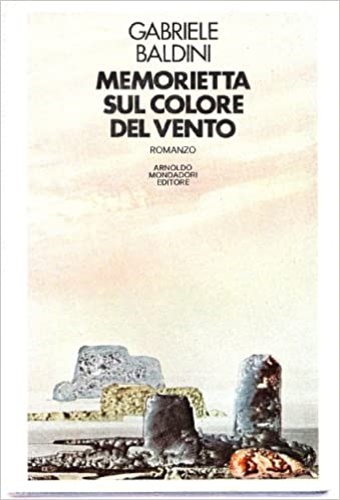 Memorietta sul colore del vento, e altri scritti del caèitano B.N. Cizico. Roman