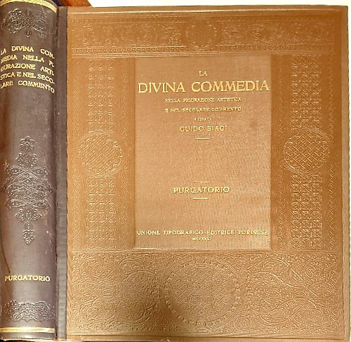 La Divina commedia nella figurazione artistica e nel secolare commento.