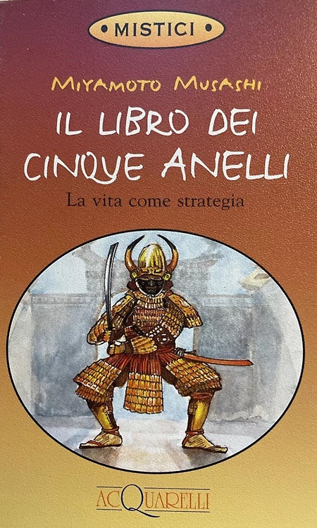 9788871228495-Il libro dei cinque anelli. La vita come strategia.