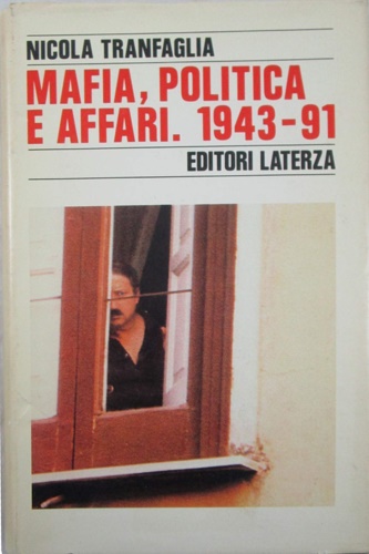9788842039631-Mafia, politica e affari. 1943-91.