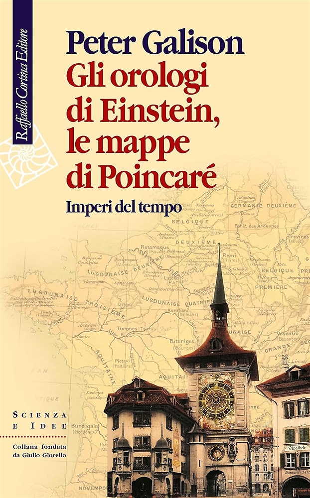 9788870789102-Gli orologi di Einstein, le mappe di Poincaré.