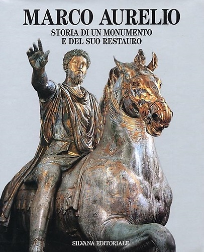 9788836602803-Marco Aurelio. Storia di un monumento e del suo restauro.