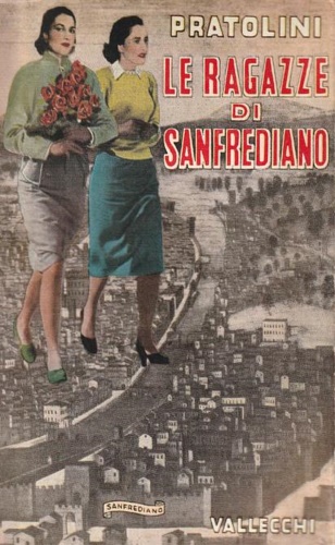 Le ragazze di Sanfrediano.