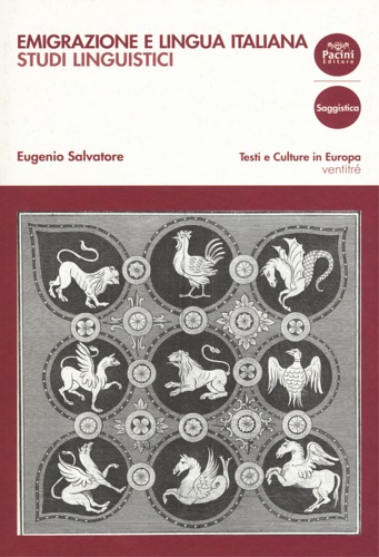 9788869953118-Emigrazione e lingua italiana. Studi linguistici.