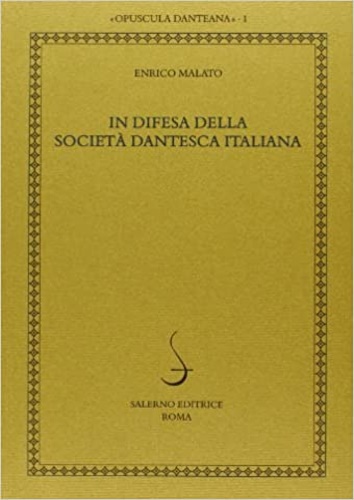 9788884025364-In difesa della Società dantesca italiana.