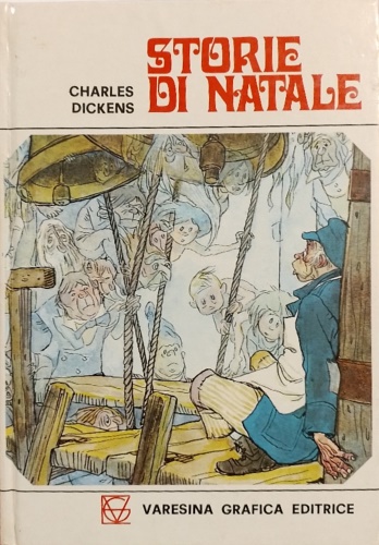 Storie di Natale. Il grillo del focolare. Le campane.