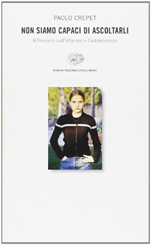 9788806157852-Non siamo capaci di ascoltarli.