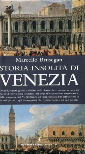 9788882897888-Storia insolita di Venezia.