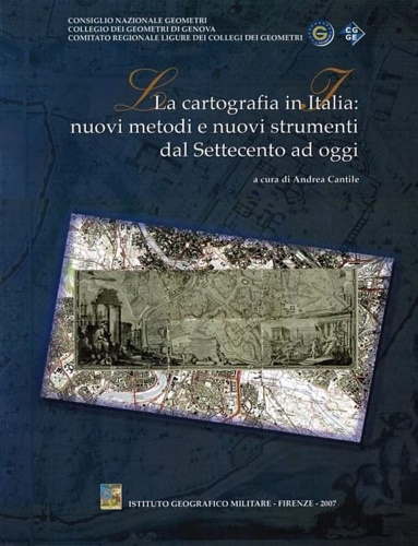 9788852391354-La cartografia in Italia. Nuovi metodi e strumenti dal Settecento ad oggi.