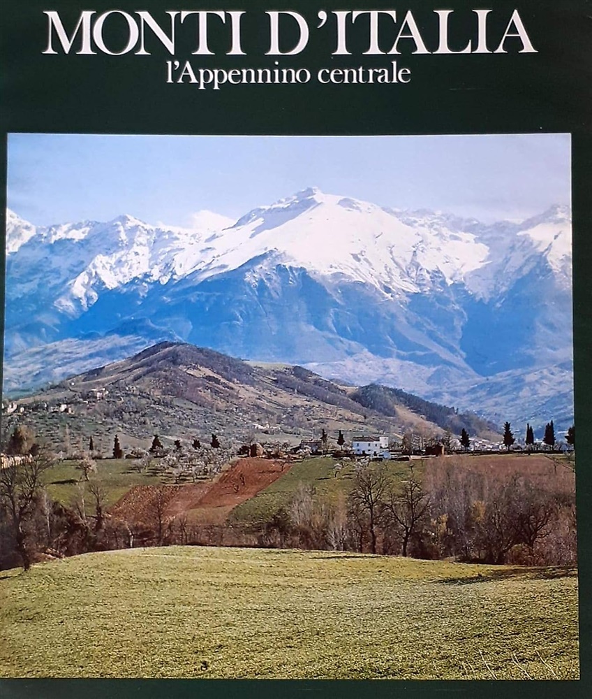 Monti d'Italia. L'Appennino centrale.