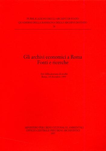 9788871251172-Gli archivi economici a Roma. Fonti e Ricerche.
