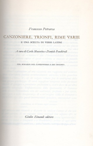 Canzoniere, Trionfi, Rime varie e una scelta di versi latini.