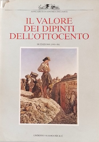 9788842200352-Il valore dei dipinti dell'Ottocento italiano. L'analisi critica, storica ed eco
