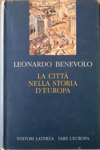 9788842041771-La città nella storia d'Europa.