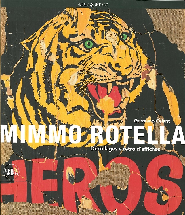 9788857223285-Mimmo Rotella. Décollages e retro d'affiches.