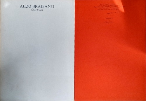 Aldo Braibanti. Objet trouvé.