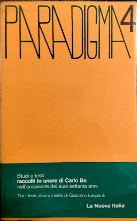9788822100009-Paradigma 4: Studi in onore di Carlo Bo nell'occasione dei suoi settanta anni.