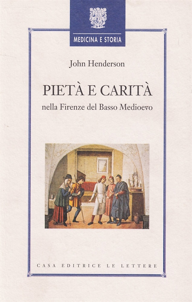 9788871663753-Pietà e carità. Nella Firenze del basso Medioevo