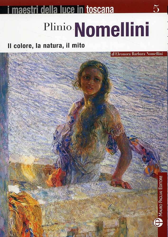 9788856400267-Plinio Nomellini. Il colore, La natura, il mito.
