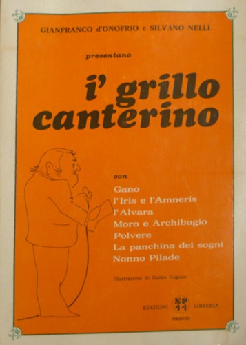 Presentano I' Grillo canterino.