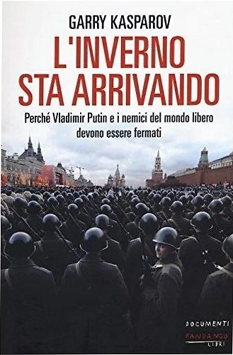 9788860444813-L' inverno sta arrivando. Perché Vladimir Putin e i nemici del mondo libero devo