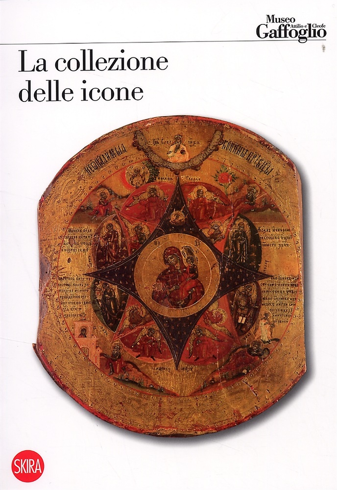 9788861305908-La collezione delle icone. Museo Gaffoglio.