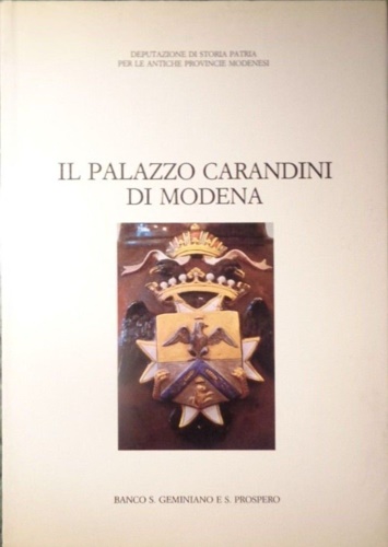 Il Palazzo Carandini di Modena.