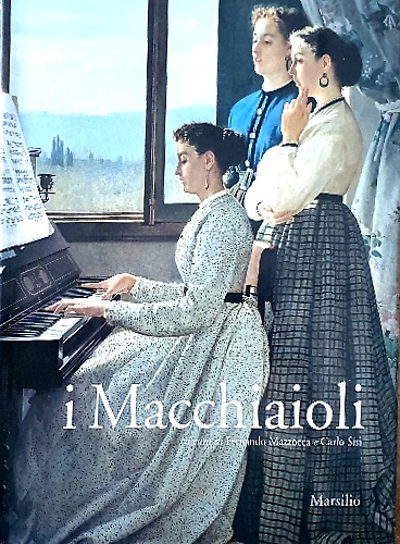 9788831781657-I Macchiaioli. Prima dell'impressionismo.