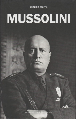 Mussolini.