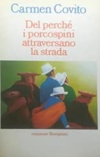 9788845225796-Del perché i porcospini attraversano la strada.