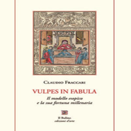 9788898813087-Vulpes in fabula. Il modello esopico e la sua fortuna millenaria.