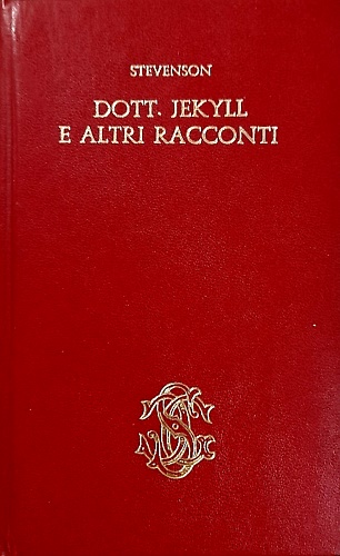 Il dottor Jekyll e altri racconti.