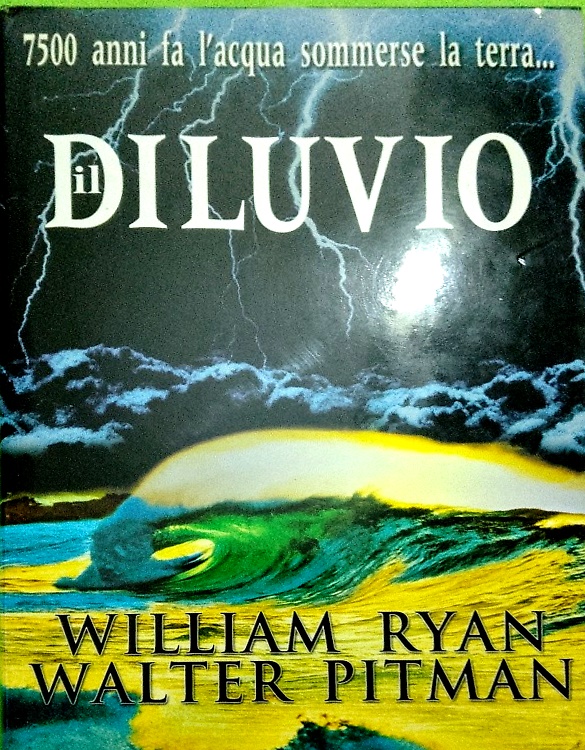 9788838441561-Il diluvio. 7500 anni fa l'acqua sommerse la terra.