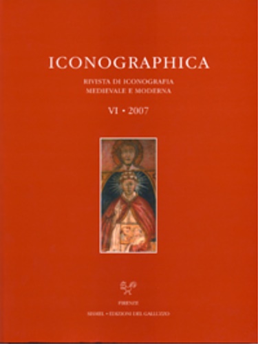 Iconographica V 2006. Rivista di Iconografia Medievale e Moderna.